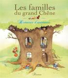 Couverture du livre « Les familles du grand chêne ; histoires d'animaux » de Hedelin/Vanvolsem aux éditions Fleurus