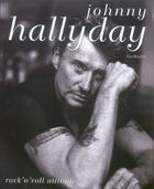 Couverture du livre « Johnny Hallyday ; rock'n'roll attitude » de Sam Bernett aux éditions Albin Michel