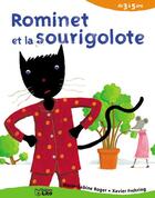 Couverture du livre « Rominet et la sourigolote » de Frehring/Roger aux éditions Lito