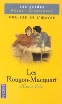 Couverture du livre « Les Rougon-Macquart De Zola » de Gerard Gengembre aux éditions Pocket