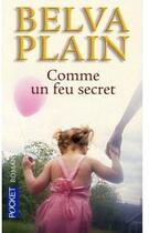 Couverture du livre « Comme un feu secret » de Belva Plain aux éditions Pocket