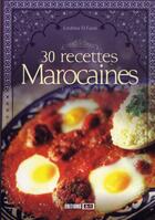 Couverture du livre « 30 recettes marocaines » de Loubna El Fassi aux éditions Editions Esi