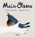 Couverture du livre « Main oiseau » de Marianne Ferrer et Benoit Lemennais aux éditions Motus