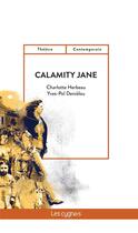 Couverture du livre « Calamity Jane » de Yves-Pol Denielou et Charlotte Herbeau aux éditions Les Cygnes