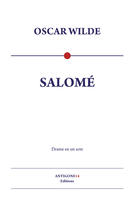 Couverture du livre « Salomé » de Oscar Wilde aux éditions Antigone14