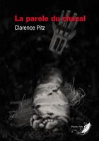 Couverture du livre « La parole du chacal » de Clarence Pitz aux éditions Phenix Noir