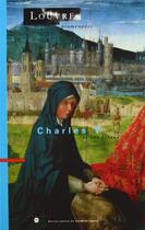 Couverture du livre « Louvre promenades ; Charles V et ses frères » de Dominique Thiebaut et Danielle Gaborit-Chopin et Francoise Baron aux éditions Reunion Des Musees Nationaux