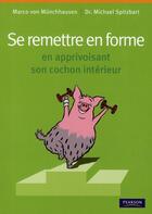 Couverture du livre « Mise en forme » de Von Munchhausen aux éditions Pearson