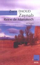 Couverture du livre « Zaynab, reine de marrakech » de Zakia Daoud aux éditions Editions De L'aube
