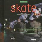 Couverture du livre « Skate » de Fabrice Le Mao aux éditions Fitway