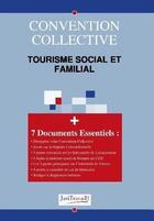 Couverture du livre « Tourisme social et familial » de Cri Juritravail aux éditions Centre De Ressources Interactif