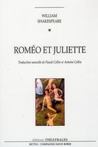 Couverture du livre « Romeo et juliette » de William Shakespeare aux éditions Theatrales