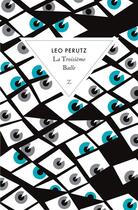 Couverture du livre « La troisième balle » de Leo Perutz aux éditions Zulma