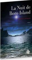 Couverture du livre « La nuit de Boro island » de Daniel Coleman aux éditions Terre De Brume