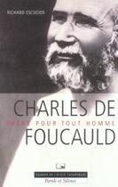 Couverture du livre « Charles de foucauld, frere pour tout homme n69 » de Escudie Richard aux éditions Parole Et Silence