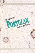 Couverture du livre « Portulan - itinerari en orient » de Roland Pecout aux éditions Vent Terral
