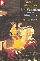 Couverture du livre « Un vénitien chez les moghols » de Niccolo Manucci aux éditions Libretto