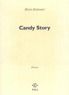 Couverture du livre « Candy story » de Marie Redonnet aux éditions P.o.l