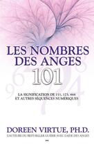 Couverture du livre « Les nombres des anges ; 101 » de Doreen Virtue aux éditions Ada