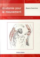 Couverture du livre « Anatomie pour le mouvement - t.2 » de Calais-Germain Bland aux éditions Desiris