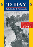 Couverture du livre « Il D-day la battaglia di Normandia » de  aux éditions Orep