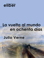 Couverture du livre « La vuelta al mundo en ochenta días » de Julio Verne aux éditions Epagine