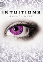 Couverture du livre « Intuitions Tome 1 » de Rachel Ward aux éditions Michel Lafon Poche
