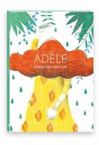 Couverture du livre « Adèle » de Berangere Mariller aux éditions Maison Eliza