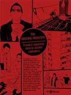 Couverture du livre « The housing monster ; travail & logement dans la société capitaliste » de  aux éditions Niet