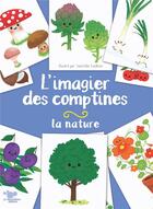 Couverture du livre « L'imagier des comptines - La Nature » de Charlotte Roederer aux éditions La Marmotiere