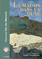 Couverture du livre « La maison dans la dune » de Van Der Meersch Maxe aux éditions Le Livre Qui Parle