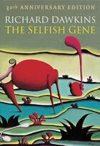 Couverture du livre « The Selfish Gene: 30th Anniversary edition » de Richard Dawkins aux éditions Oup Oxford