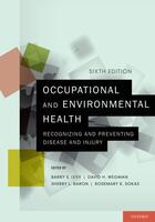 Couverture du livre « Occupational and Environmental Health: Recognizing and Preventing Dise » de Sokas Rosemary K aux éditions Oxford University Press Usa