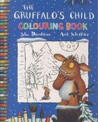 Couverture du livre « THE GRUFFALO''S CHILD COLOURING BOOK » de Julia Donaldson et Axel Scheffler aux éditions Pan Macmillan