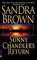 Couverture du livre « Sunny chandler's return » de Sandra Brown aux éditions Nql