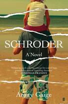 Couverture du livre « Schroder » de Amity Gaige aux éditions Faber Et Faber
