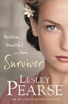 Couverture du livre « Survivor » de Lesley Pearse aux éditions Michael Joseph