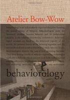 Couverture du livre « Atelier bow-wow » de Atelier Bow-Wow aux éditions Rizzoli