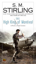 Couverture du livre « The High King of Montival » de S.M. Stirling aux éditions Penguin Group Us