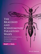 Couverture du livre « The Braconid and Ichneumonid Parasitoid Wasps » de Donald L. J. Quicke aux éditions Wiley-blackwell
