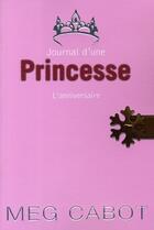Couverture du livre « Journal d'une princesse T.5 ; l'anniversaire » de Meg Cabot aux éditions Hachette Romans