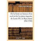 Couverture du livre « Description des travaux qui ont precede, accompagne et suivi la fonte en bronze d'un seul jet - de l » de Mariette Pierre-Jean aux éditions Hachette Bnf