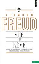 Couverture du livre « Sur le reve » de Freud/Lamouche aux éditions Seuil