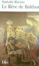 Couverture du livre « Le rêve de balthus » de Nathalie Rheims aux éditions Folio