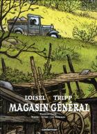 Couverture du livre « Magasin général : coffret vol.1 : t.1 à t.3 » de Regis Loisel et Jean-Louis Tripp aux éditions Casterman