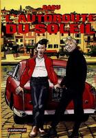 Couverture du livre « L'autoroute du soleil » de Baru aux éditions Casterman