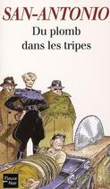 Couverture du livre « Du plomb dans les tripes » de San-Antonio aux éditions 12-21