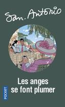 Couverture du livre « San-Antonio t.67 : les anges se font plumer » de San-Antonio aux éditions Pocket