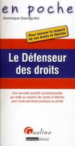 Couverture du livre « Le défenseur des droits » de Dominique Grandguillot aux éditions Gualino