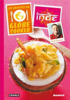 Couverture du livre « LES RECETTES DU GLOBE COOKER : Inde » de Fred Chesneau aux éditions Mango